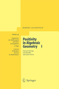 Positivity in Algebraic Geometry I