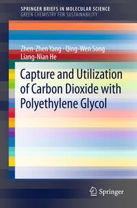 Capture and Utilization of Carbon Dioxide with Polyethylene Glycol