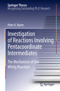 Investigation of Reactions Involving Pentacoordinate Intermediates