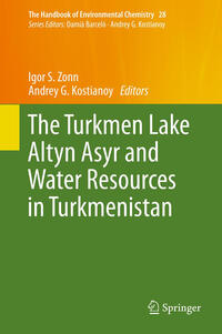 The Turkmen Lake Altyn Asyr and Water Resources in Turkmenistan