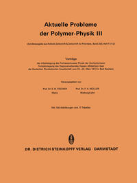 Aktuelle Probleme der Polymer-Physik III