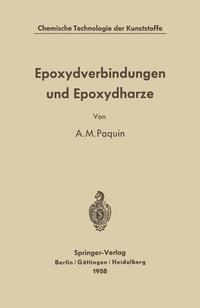 Epoxydverbindungen und Epoxydharze