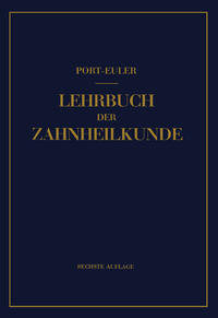 Lehrbuch der Zahnheilkunde