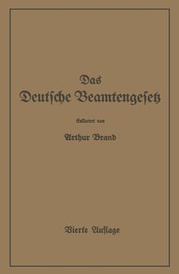 Das Deutsche Beamtengesetz (DBG)