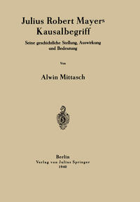 Julius Robert Mayers Kausalbegriff