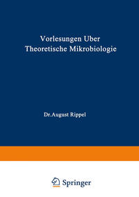 Vorlesungen über Theoretische Mikrobiologie