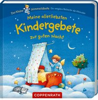 Meine allerliebsten Kindergebete zur guten Nacht