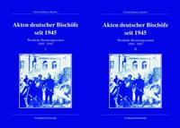 Akten deutscher Bischöfe seit 1945. Westliche Besatzungszonen 1945-1947