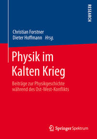 Physik im Kalten Krieg