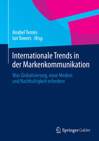 Internationale Trends in der Markenkommunikation