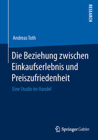 Die Beziehung zwischen Einkaufserlebnis und Preiszufriedenheit