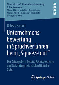 Unternehmensbewertung in Spruchverfahren beim „Squeeze out