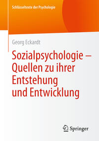 Sozialpsychologie – Quellen zu ihrer Entstehung und Entwicklung