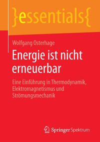 Energie ist nicht erneuerbar