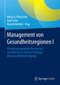 Management von Gesundheitsregionen I