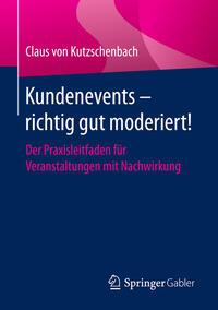 Kundenevents – richtig gut moderiert!