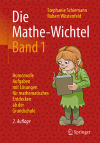 Die Mathe-Wichtel Band 1