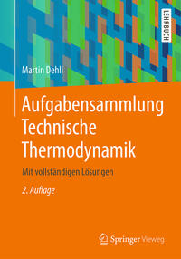 Aufgabensammlung Technische Thermodynamik