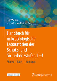 Handbuch für mikrobiologische Laboratorien der Schutz- und Sicherheitsstufen 1–4