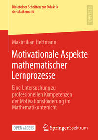 Motivationale Aspekte mathematischer Lernprozesse