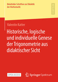 Historische, logische und individuelle Genese der Trigonometrie aus didaktischer Sicht