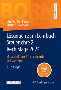 Lösungen zum Lehrbuch Steuerlehre 2 Rechtslage 2024