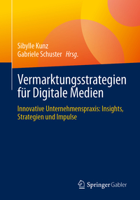 Vermarktungsstrategien für Digitale Medien
