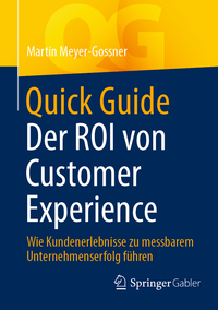 Quick Guide Der ROI von Customer Experience