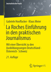 La Roches Einführung in den praktischen Journalismus