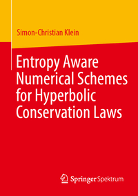 Entropy Aware Numerical Schemes for Hyperbolic Conservation Laws