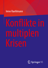 Konflikte in multiplen Krisen