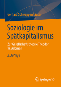 Soziologie im Spätkapitalismus