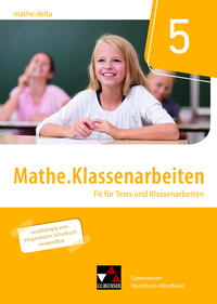 mathe.delta – Nordrhein-Westfalen / mathe.delta NRW Klassenarbeiten 5