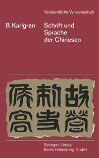 Schrift und Sprache der Chinesen