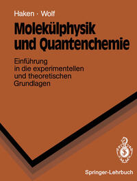 Molekülphysik und Quantenchemie