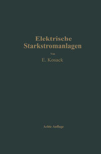Elektrische Starkstromanlagen