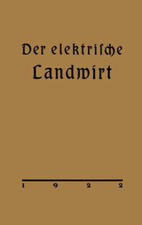 Der elektrische Landwirt