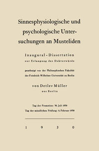 Sinnesphysiologische und psychologische Untersuchungen an Musteliden