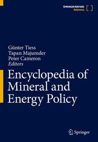 Encyclopedia of Mineral and Energy Policy / Encyclopedia of Mineral and Energy Policy