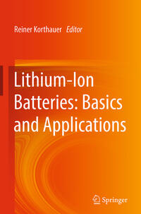 Lithium-Ion Batteries: Basics and Applications