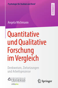 Quantitative und Qualitative Forschung im Vergleich