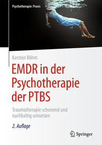 EMDR in der Psychotherapie der PTBS
