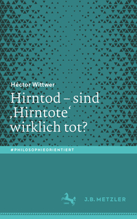 Hirntod – sind ‚Hirntote‘ wirklich tot?