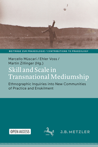 Skill and Scale in Transnational Mediumship