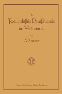 Die Textilindustrie Deutschlands im Welthandel