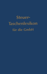 Steuer-Taschenlexikon für die GmbH
