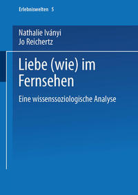 Liebe (wie) im Fernsehen