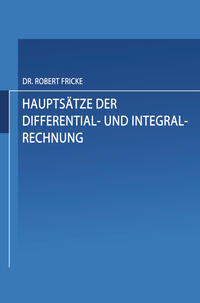 Hauptsätze der Differential- und Integral-Rechnung