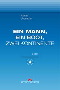 Ein Mann, ein Boot, zwei Kontinente