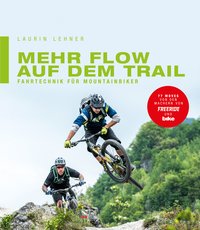 Mehr Flow auf dem Trail